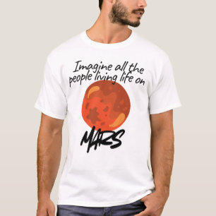 Stel je voor dat alle mensen leven . t-shirt