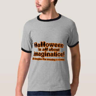 Stel je voor dat ik een kostuum draag t-shirt