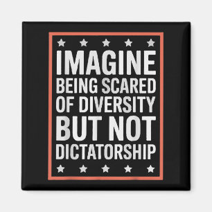 Stel je voor dat je bang bent voor diversiteit, ma magneet