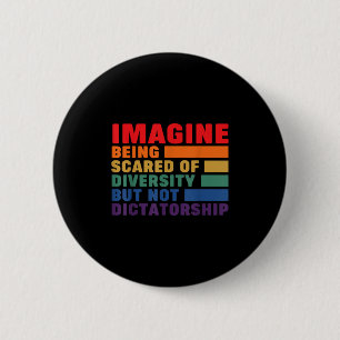 Stel je voor dat je leider bent van diversiteit ma ronde button 5,7 cm