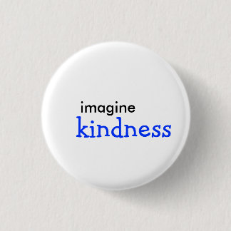 stel je voor , vriendelijkheid ronde button 3,2 cm