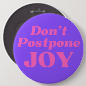 Stel Joy niet uit, Button (Voorkant /achterkant)