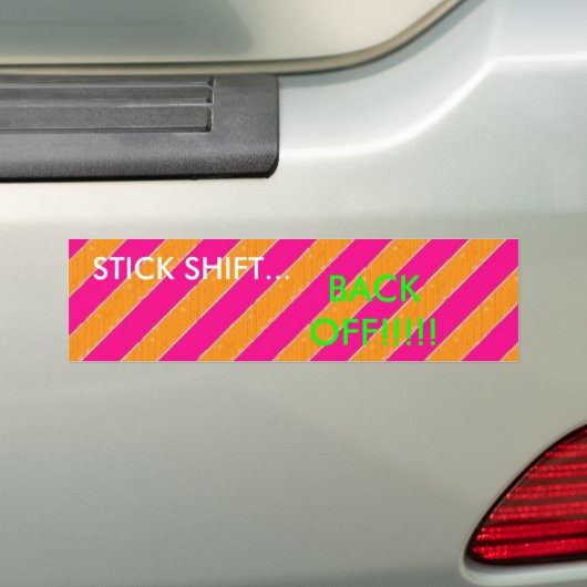STEL SHIFT... TERUG UIT!!!! BUMPERSTICKER (Op auto)
