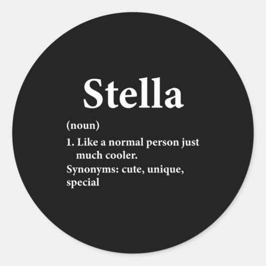 Stella Name Definition Funny D  Ronde Sticker (Voorkant)