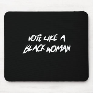 Stem Als Een Zwarte Vrouw Junteenth Black History  Muismat