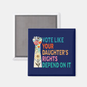 Stem alsof de rechten van je dochter afhankelijk z magneet (Voorkant / Achterkant)