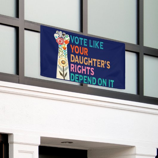 Stem alsof de rechten van je dochter afhankelijk z spandoek (Buitenkant Gebouw)