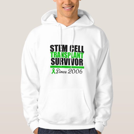 Stem Cell Transplant Survivor sinds 2006 Hoodie (Voorkant)