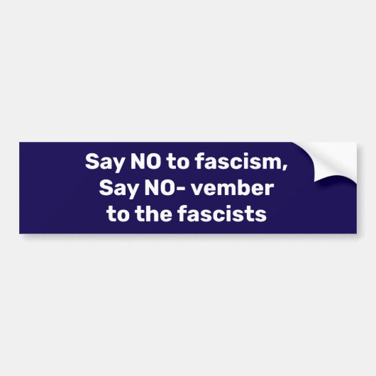 Stem en zeg nee tegen het fascisme bumpersticker (Voorkant)