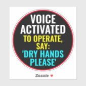 Stem geactiveerd om te werken zeg droge handen tev sticker (Vel)