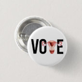 Stem met je baarmoeder ronde button 3,2 cm (Voorkant /achterkant)