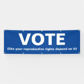 Stem net zoals je reproductieve rechten ervan afha spandoek (Horizontaal)