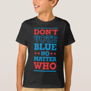 Stem niet blauw Nee Wie 3- Politiek Ironisch Stick T-shirt
