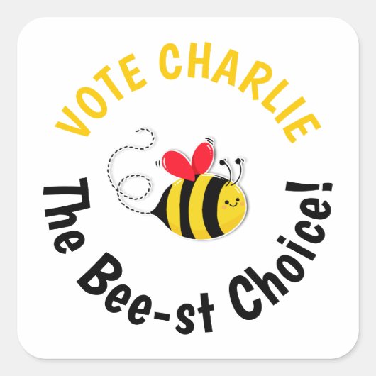 Stem op Class President Bee-st keuze Stem Vierkante Sticker (Voorkant)