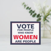 Stem op mensen die weten dat vrouwen mensen zijn briefkaart (Staand voorkant)
