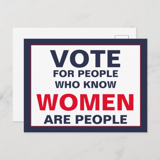 Stem op mensen die weten dat vrouwen mensen zijn briefkaart (Voorkant / Achterkant)