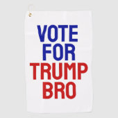 Stem op Trump Bro - Verkiezingen 2024 Golfhanddoek (Voorkant)