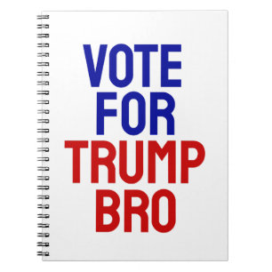 Stem op Trump Bro - Verkiezingen 2024 Notitieboek
