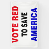 Stem rood om Amerika te redden Spandoek (Verticaal)