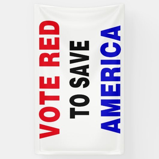 Stem rood om Amerika te redden Spandoek (Verticaal)