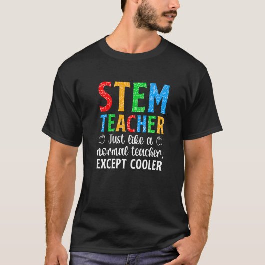 STEM Teacher Science Technology Engineering Math T-shirt (Voorkant)