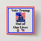 Stem Trump uit ons leven Button (Voorkant)