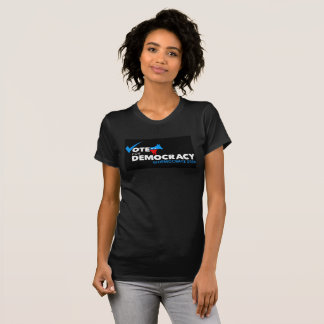 STEM VOOR DEMOCRATIE STEM DEMOCRATISCH T-SHIRT
