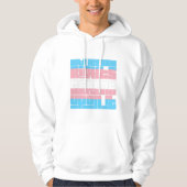Stem voor Trans Rights Hoodie (Voorkant)