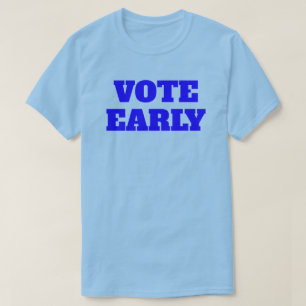 Stem vroeg T-shirt