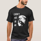 Stemde niet voor Trump T-shirt (Voorkant)