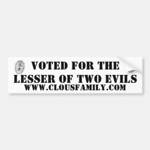 Stemden op de minste van twee kwaden bumpersticker