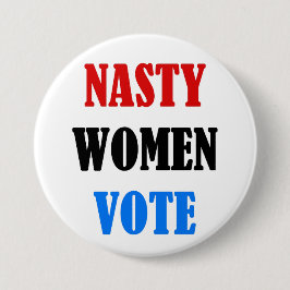 Stemknop Nasty Women Ronde Button 7,6 Cm