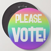 STEMMEN alsjeblieft! Big Rainbow Campaign Button (Voorkant /achterkant)