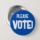 STEMMEN alsjeblieft! Blue Campaign Button (Voorkant /achterkant)