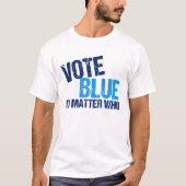 Stemmen Blauw Geen onderwerp dat erg democratisch  T-shirt (Voorkant)