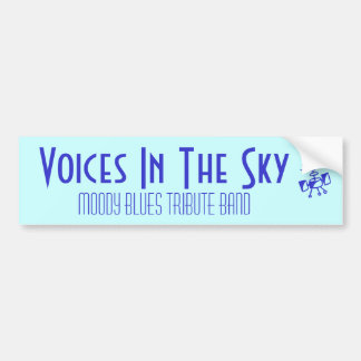 Stemmen in de hemel, Moody Blues, eerbetoon Bumpersticker