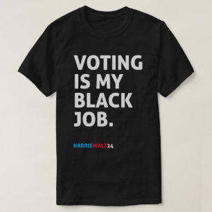Stemmen is mijn zwarte baan HarrisWalz24 T-shirt