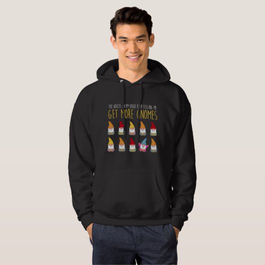 Stemmen vertellen me meer gnomen Funny Gardening G Hoodie (Voorkant volledig)