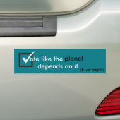 Stemming alsof de planeet er afhankelijk van is bumpersticker (Op auto)