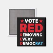Stemming rood elke democraat verwijderen magneet (Voorkant / Achterkant)