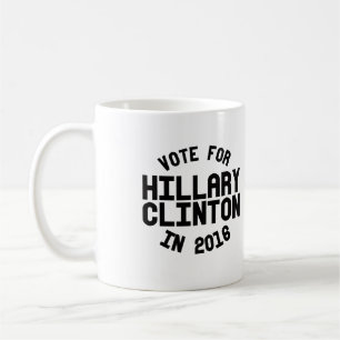 Stemming voor Hillary Clinton in 2016 — Verkiezing Koffiemok