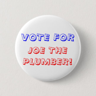 STEMMING VOOR, JOU DE PLUMBER! RONDE BUTTON 5,7 CM