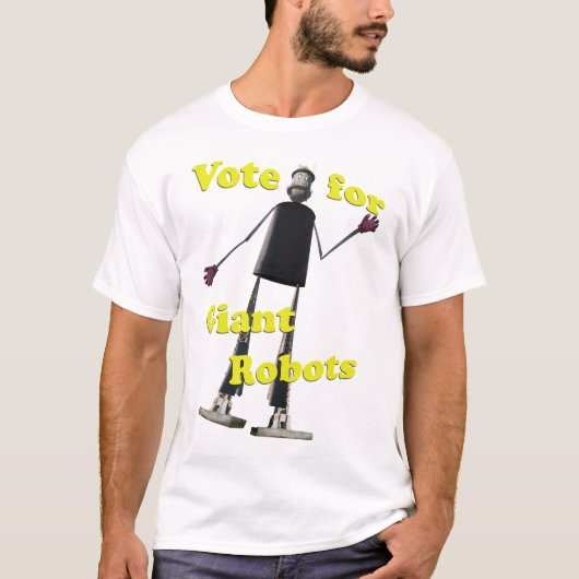 Stemming voor reuzenrobots t-shirt (Voorkant)