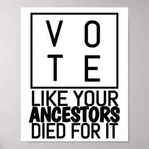 Stemming zoals uw voorouders voor het verslag hebb poster