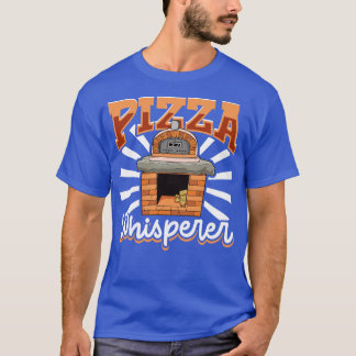 Stenen Oven Pizza Whisperer Pizza Maker T-shirt