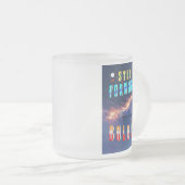 Step Forward Boldly Matglas Koffiemok (Voorkant rechts)