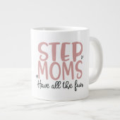 Step Moms - Jumbo Mug cadeau (Devant droit)