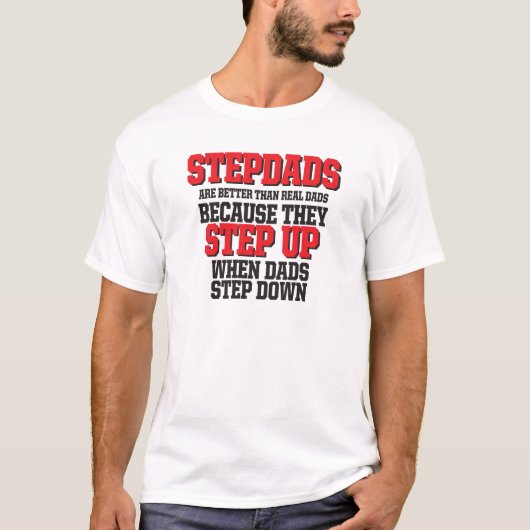 Stepdads omhoog t-shirt (Voorkant)