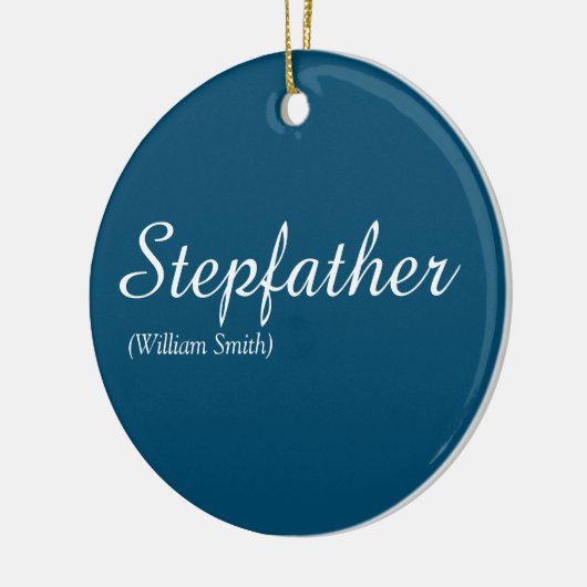 Stepfather Stepdad Quote Modern Elegant Script Keramisch Ornament (Links)