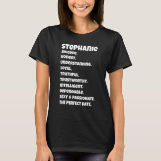 StephaniePerfect Datumkwaliteiten Sarcastisch Geze T-shirt